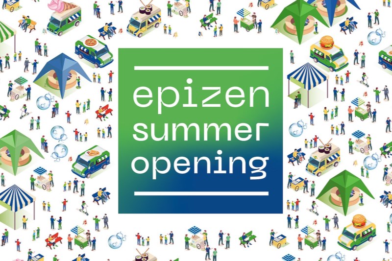 Benvingut a Epizen Summer Opening